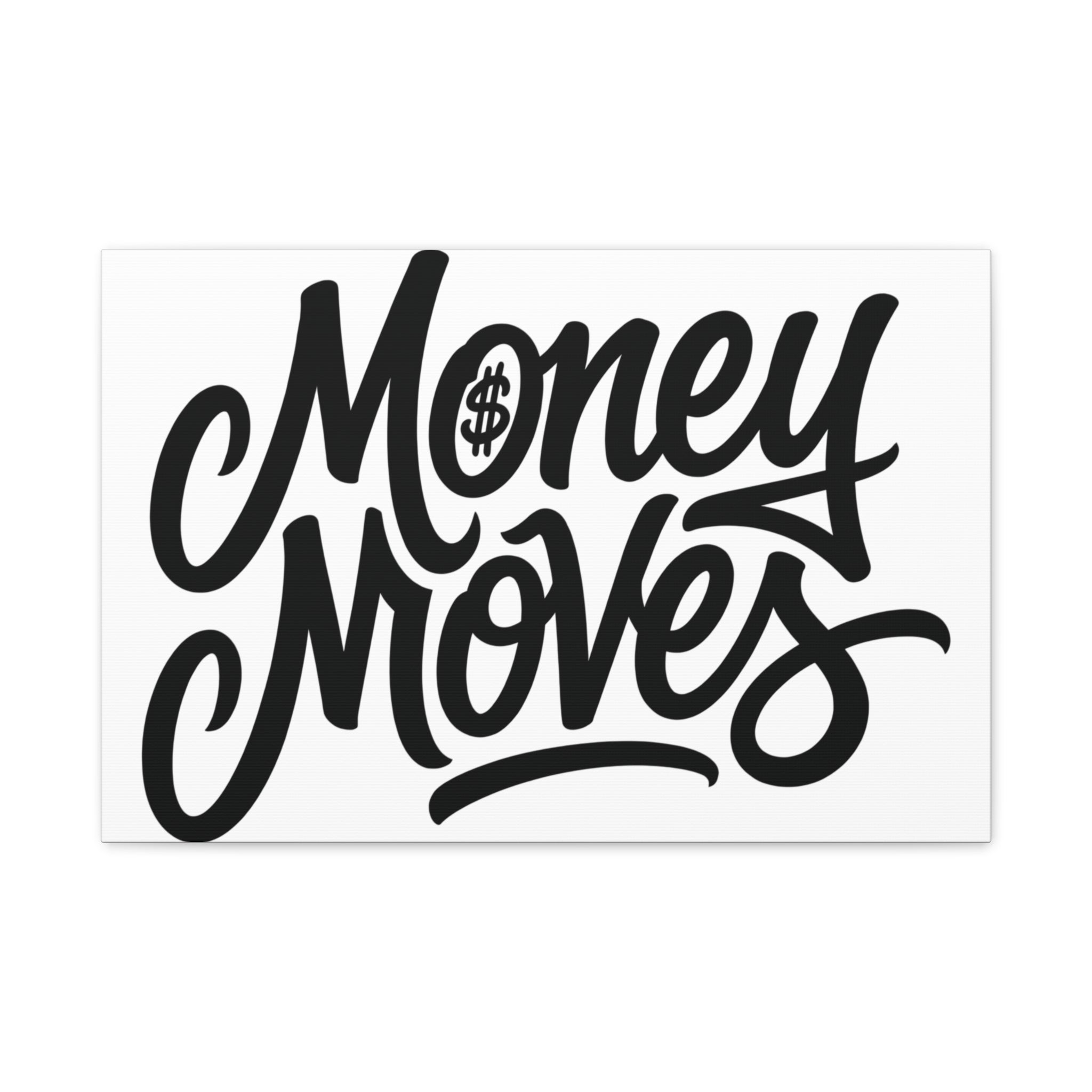 Money Moves Canvas Wall Art