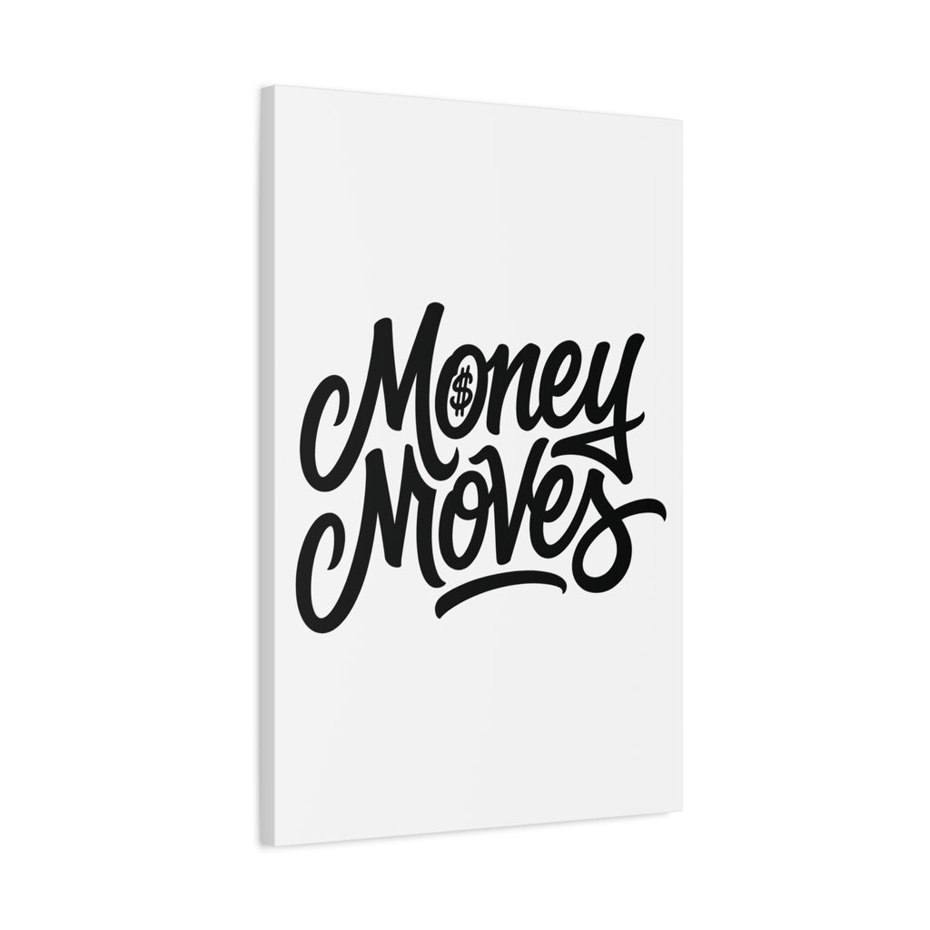 Money Moves Canvas Wall Art