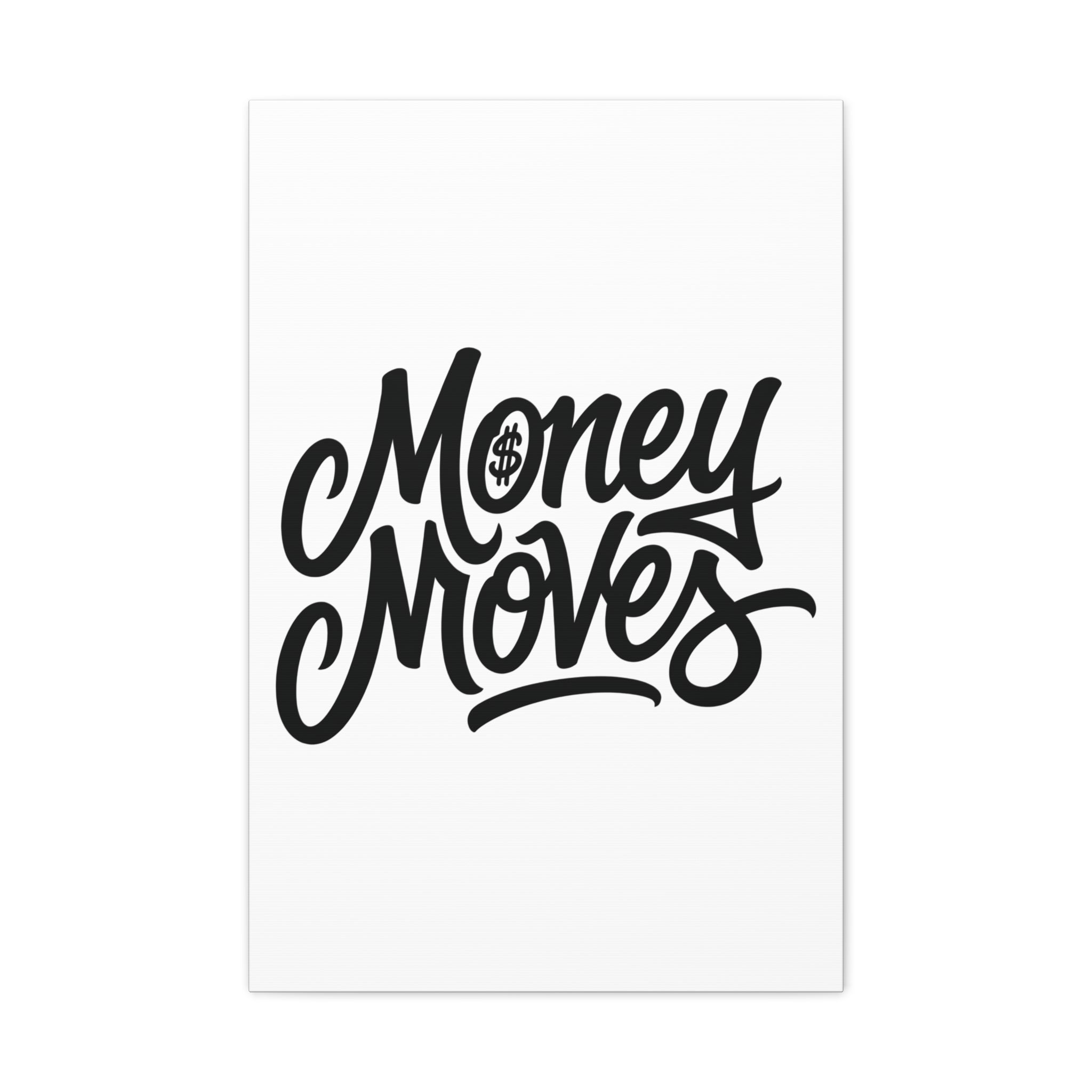 Money Moves Canvas Wall Art